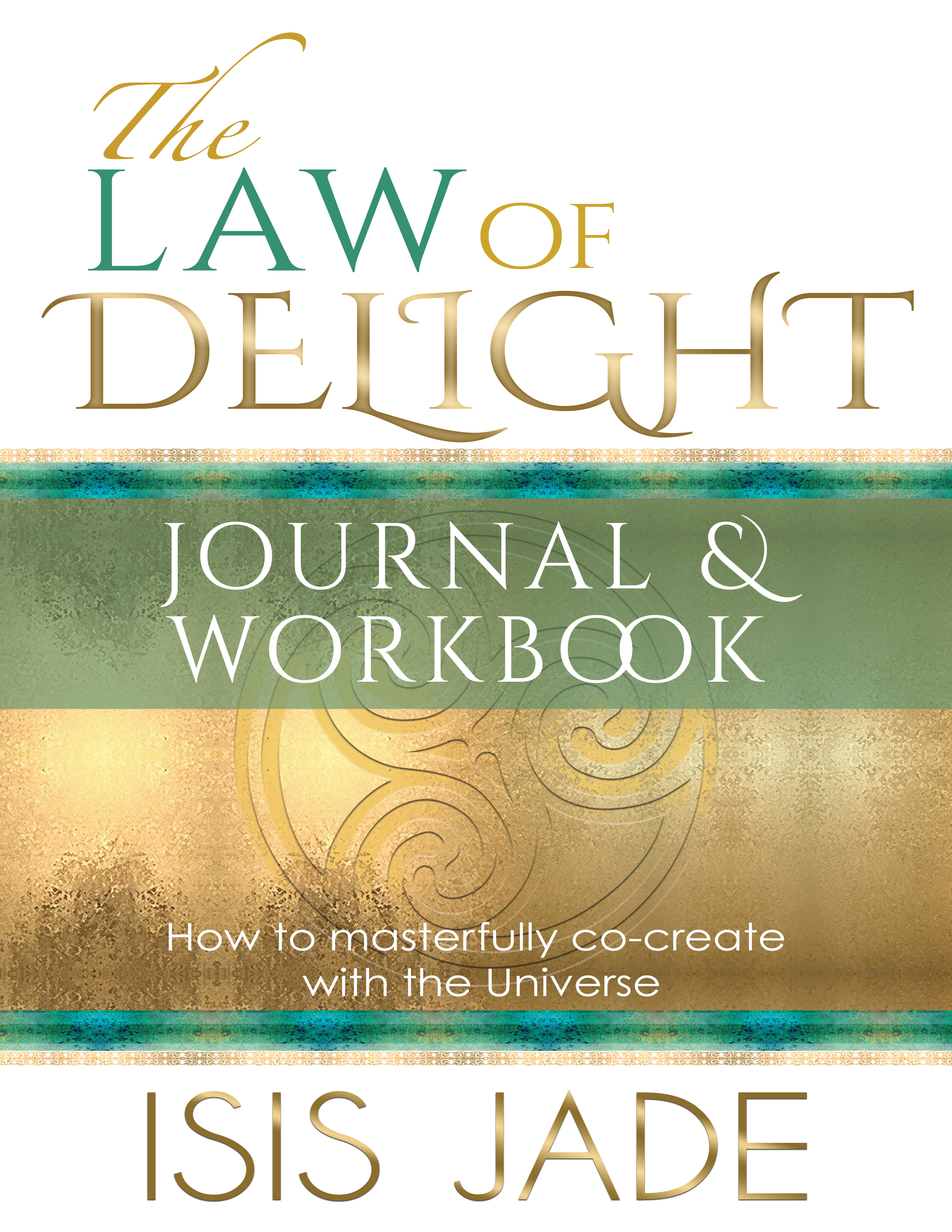 The Law of Delight Journal & Workbook