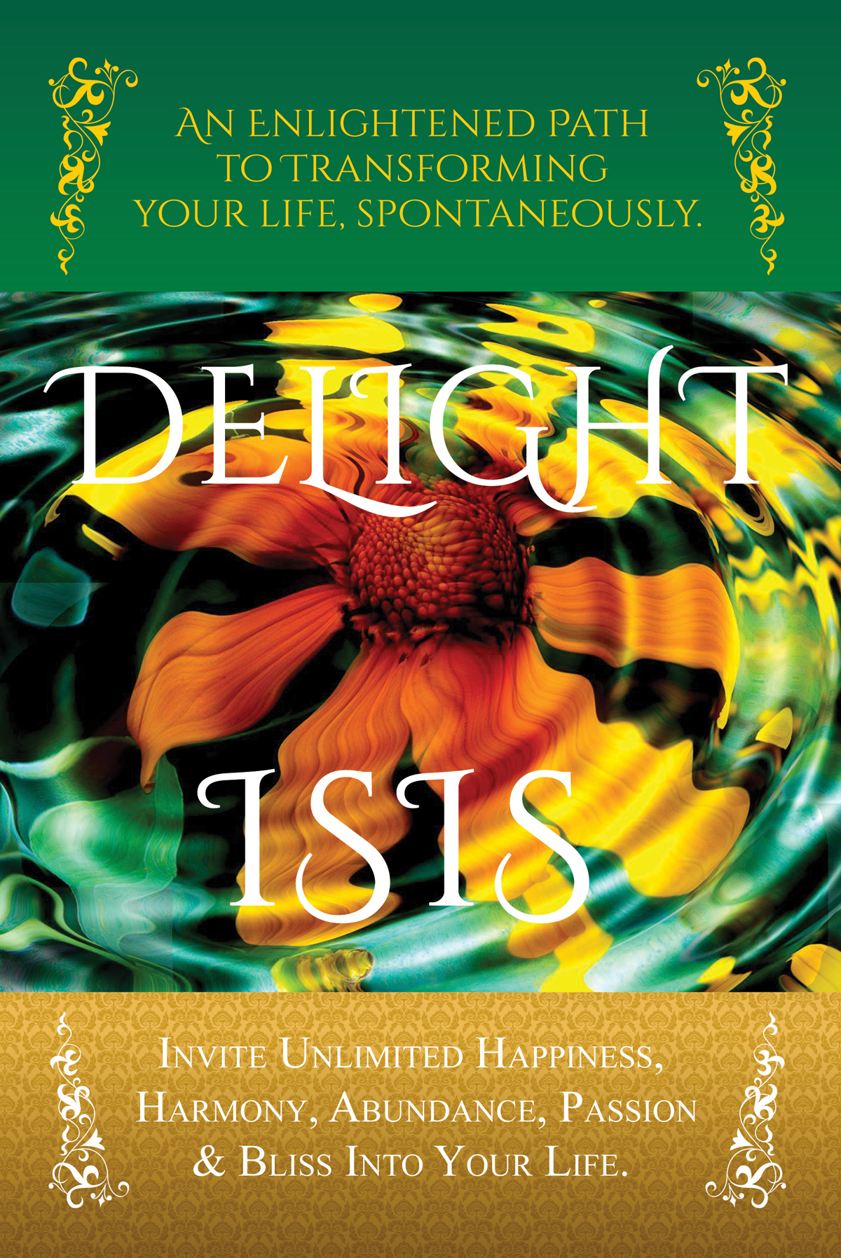 Delight An Enlightened Path book by Isis Jade conscious creation spiritual women