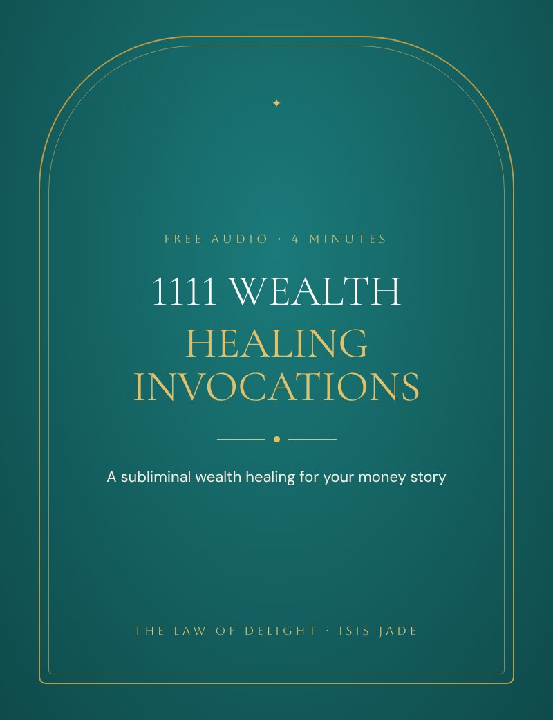 1111 Wealth Healing Invocations