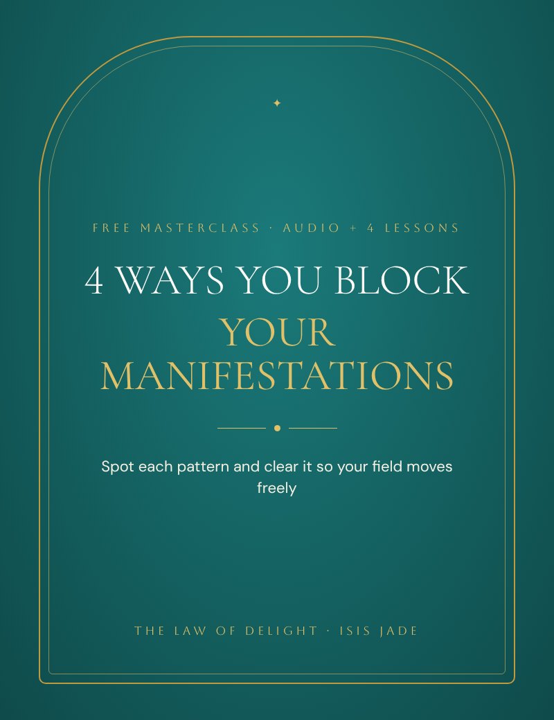 4 Ways You Block Your Manifestations