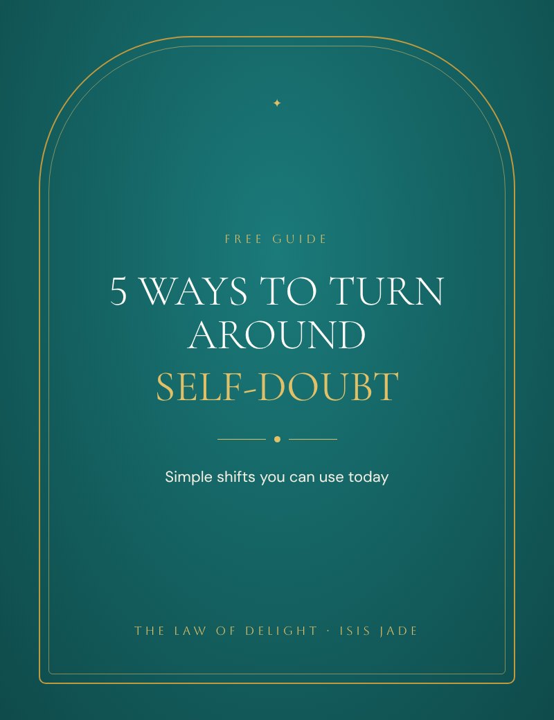 5 Ways to Turn Around Self-Doubt