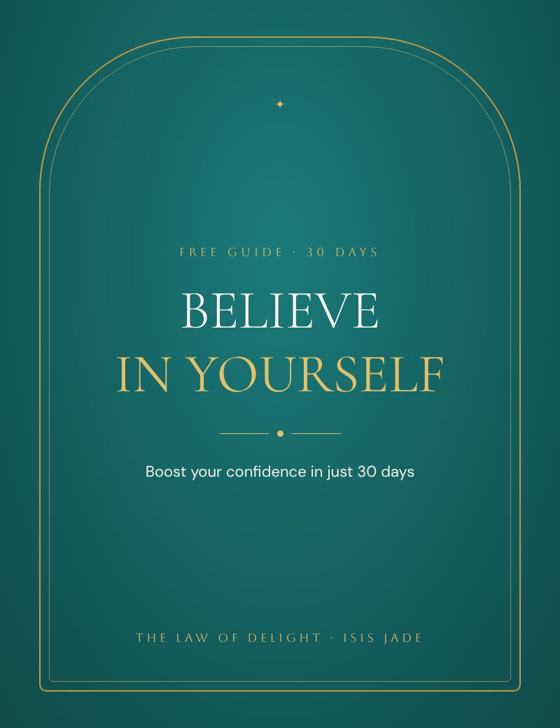 Believe in Yourself in 30 Days