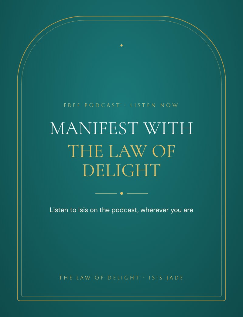 Manifest with the Law of Delight Podcast